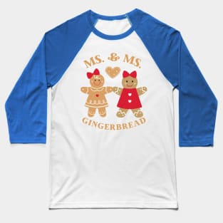 Ms & Ms Gingerbread Couple Baseball T-Shirt